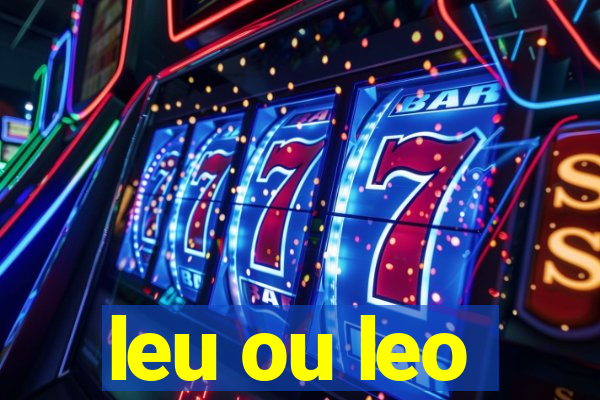 leu ou leo